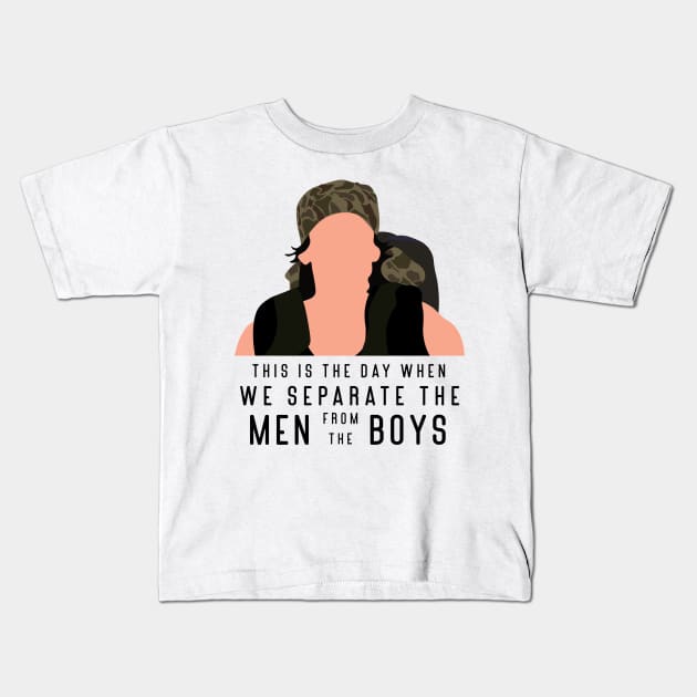 This is the day when we separate the men from the boys Kids T-Shirt by calliew1217